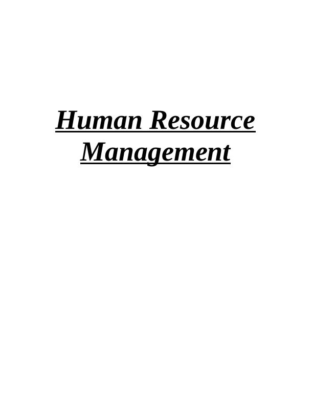 Human Resource Management Strength and Weakness - Doc_1