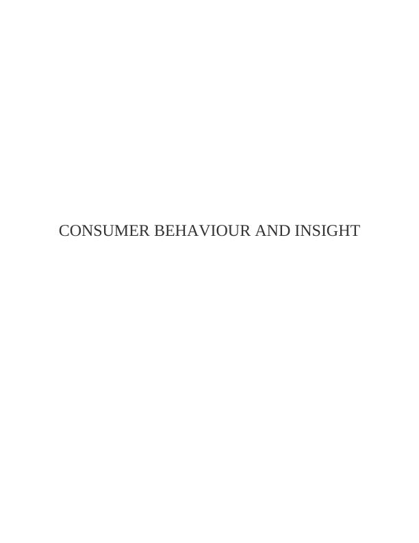 Unit 37: Consumer Behaviour and Insight_1