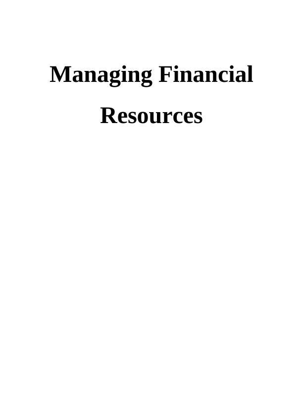Managing Financial Resources Assignment Sample_1
