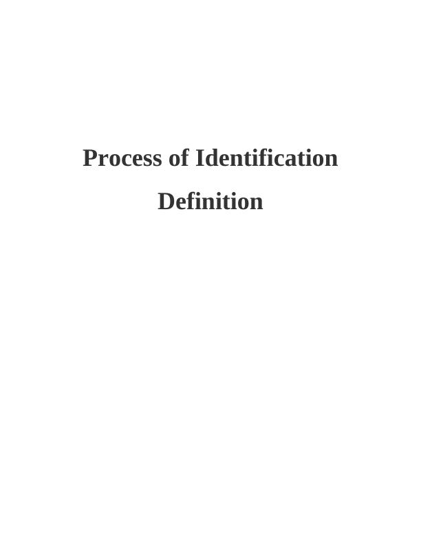 Process of Identification : Assignment_1