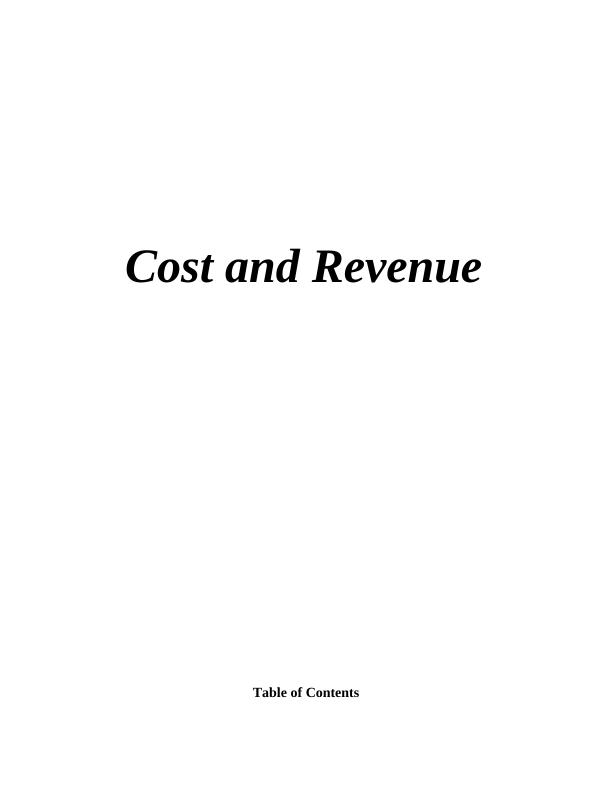 Cost and Revenue: Recording, Analysis, and Attribution of Costs in Business Entities_1