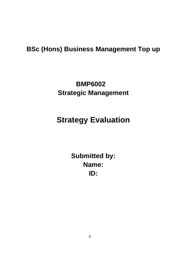 Strategic Management: Evaluation of Purpose, Vision, Mission, and Objectives_1