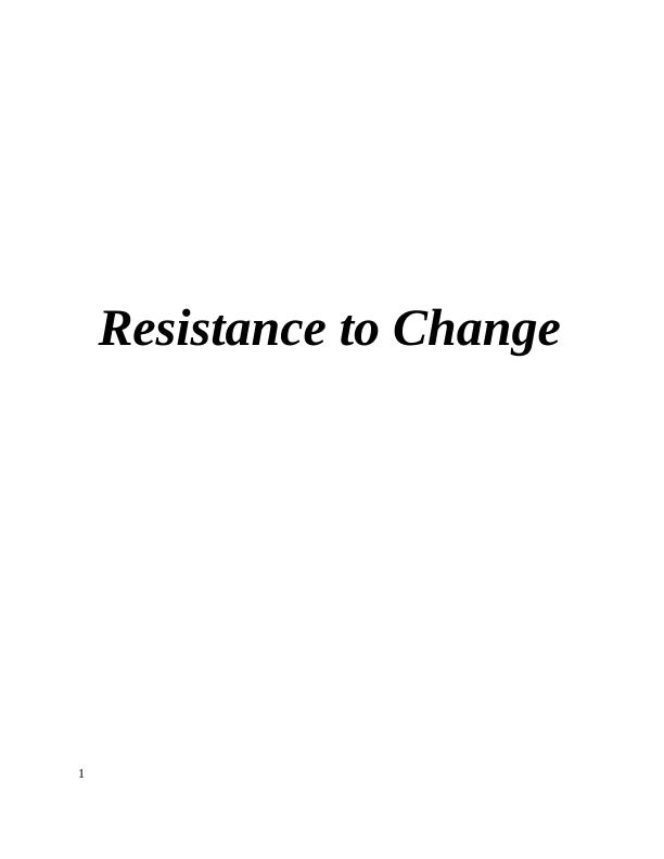 Resistance to Change Assignment - Coca Cola_1