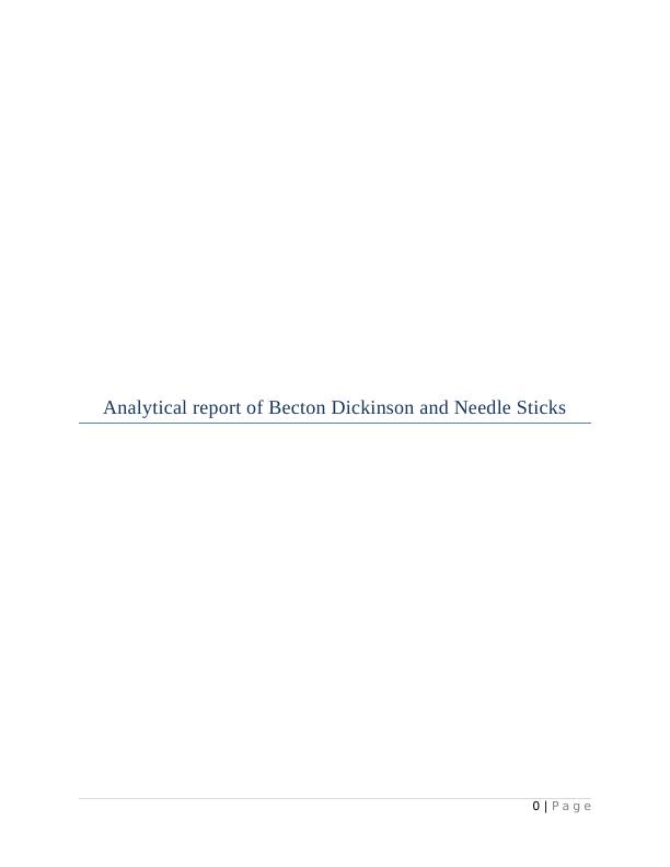 Analytical report of Becton Dickinson and Needle Sticks Research Paper 2022_1
