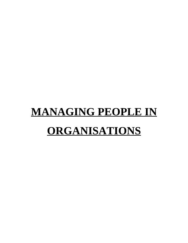 Managing People in Organisations Assignment - Capital Cost Consultants Limited_1