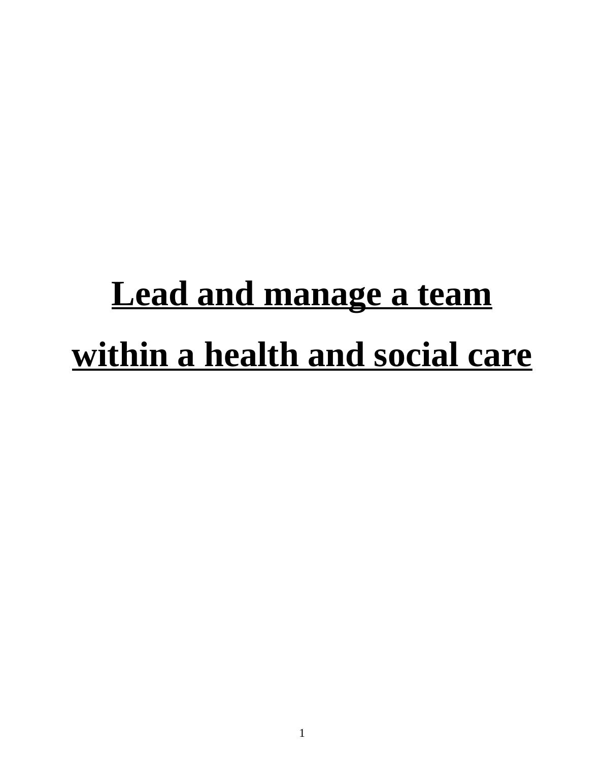 Lead and Manage a Team in Health and Social Care_1