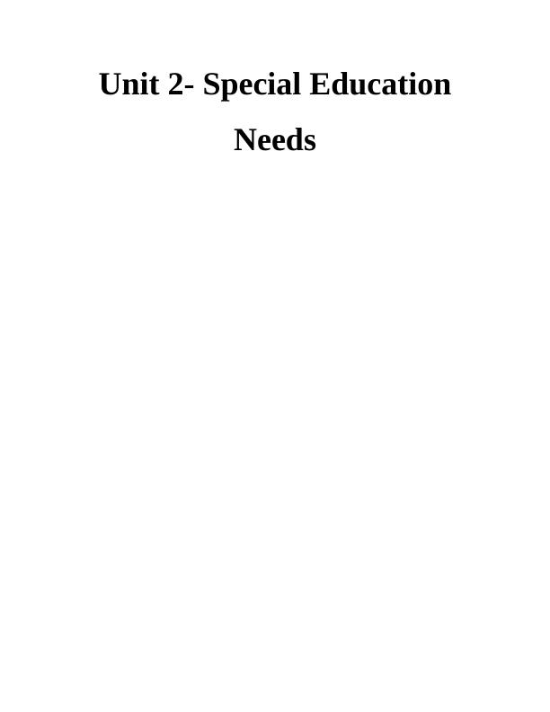 Unit 2- Special Education Needs_1