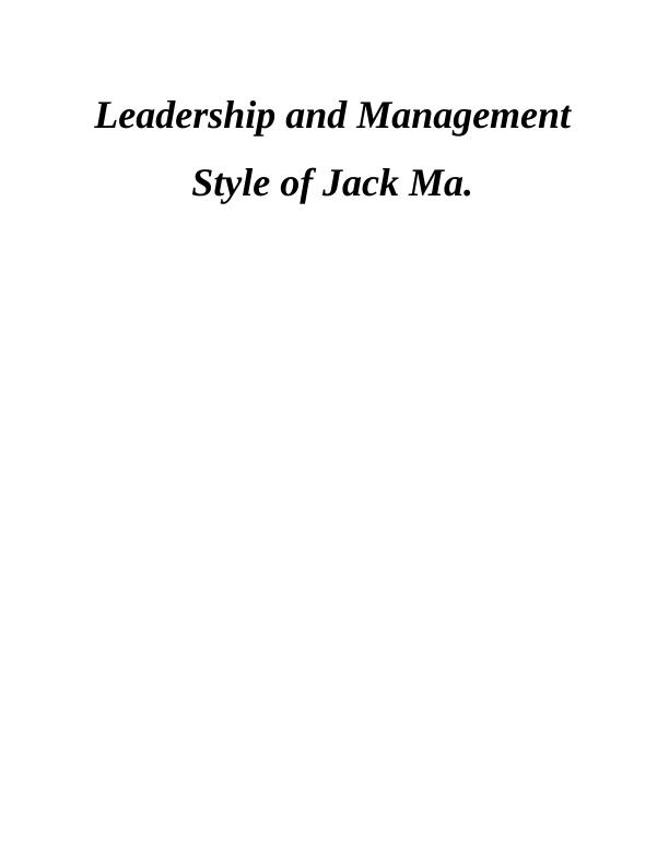 Leadership and Management Style of Jack Ma_1