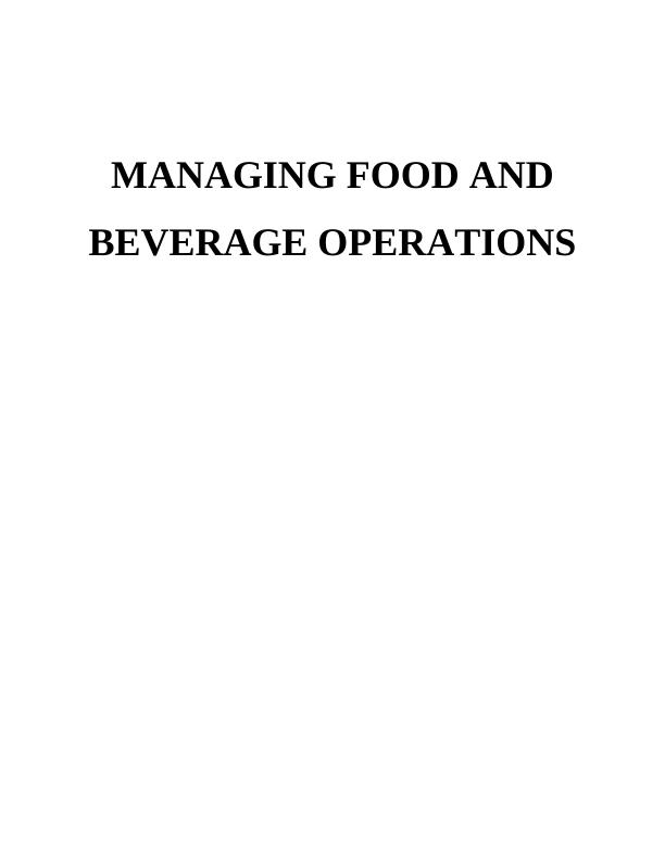 Managing Food and Beverage Operations Assignment - (Doc)_1
