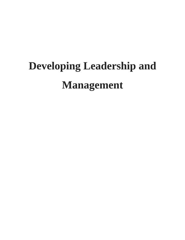 developing leadership and management skills assignment