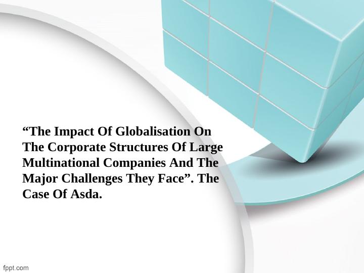 “The Impact Of Globalisation On The Corporate Structures Of_1