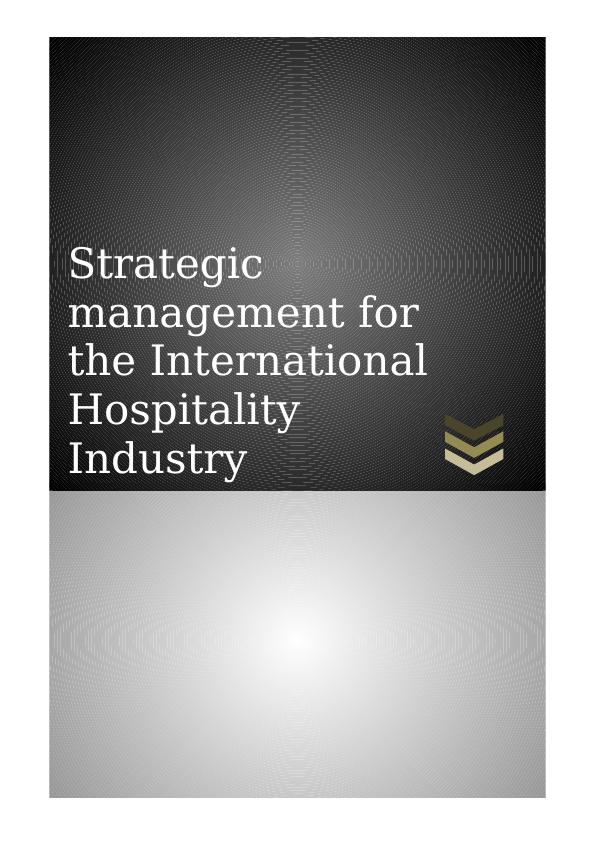 Strategic Management for the International Hospitality Industry._1
