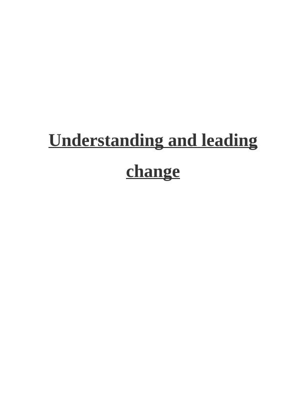 Understanding and Leading Changes  Assignment_1