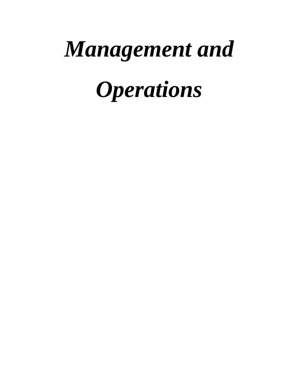 Management & Operations Assignment Solution - M&S_1