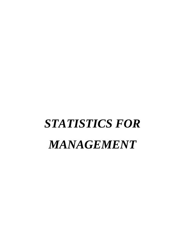 Statistics for Management  :  Assignment_1