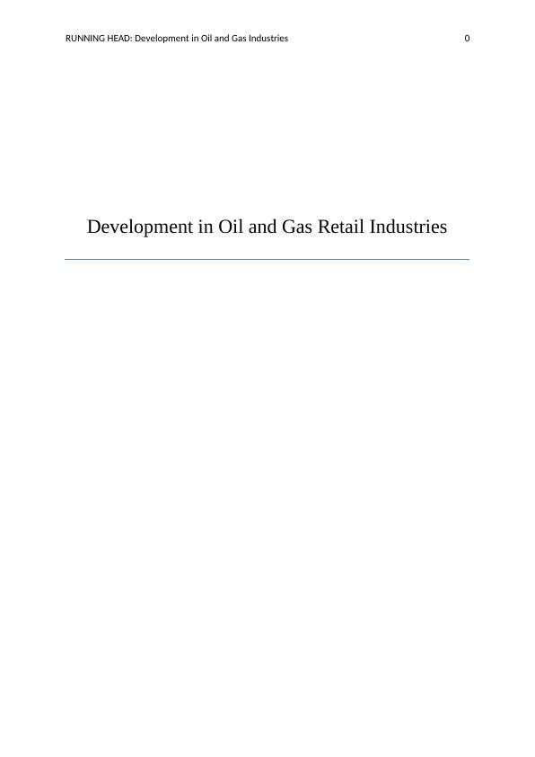 Development in Oil and Gas Industries pdf_1