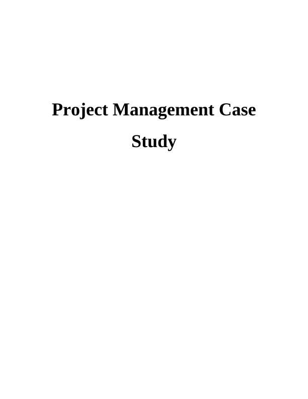 project management case study exercise