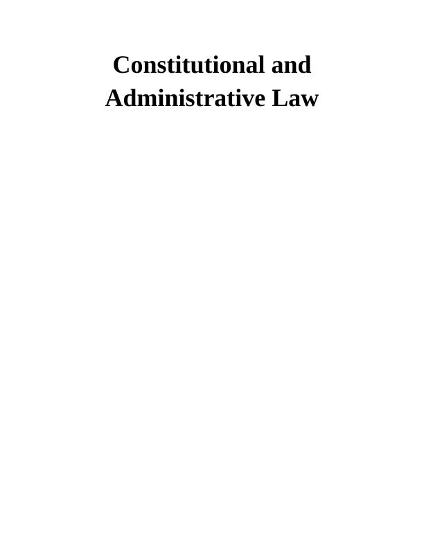 Constitutional and Administrative Law_1