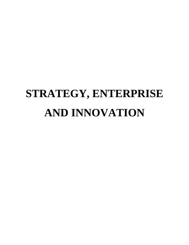Strategy, Enterprise and Innovation Assignment Solution_1