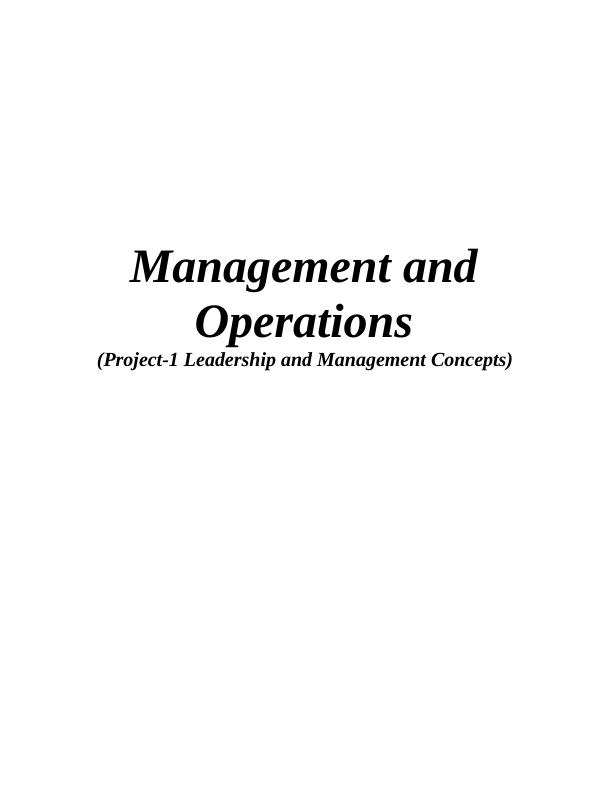 Concepts Of Leadership And Management : Assignment_1