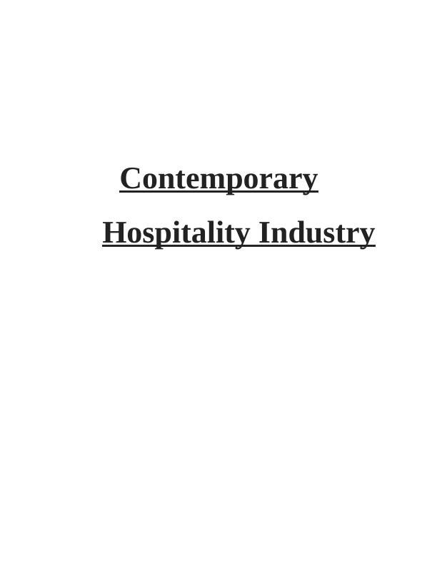 Contemporary Hospitality Industry Assignment - Hilton Hotel_1