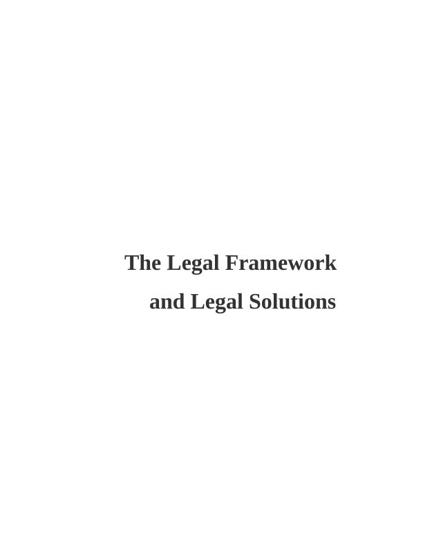 The Legal Framework and Legal Solutions Doc_1