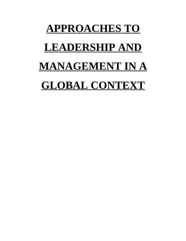 Approaches to Leadership and Management in a Global Context_1