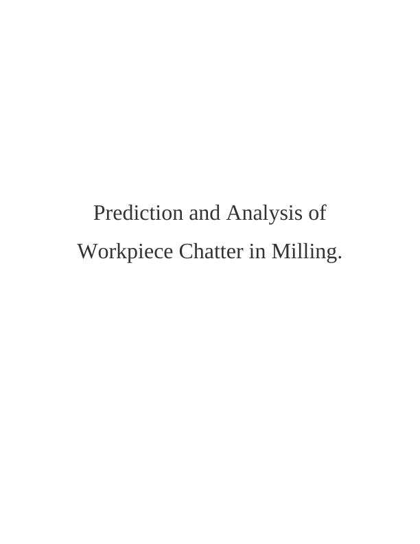 Analysis of Workpiece Chatter in Milling_1