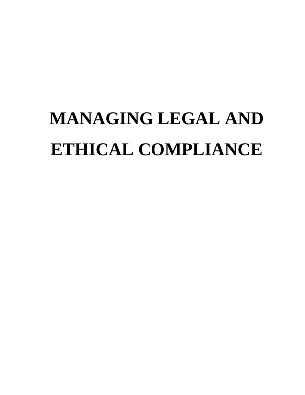Manage Legal and Ethical Compliance Assignment_1