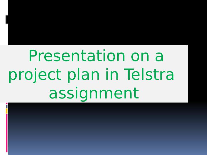 project plan in Telstra Presentation 2022_1