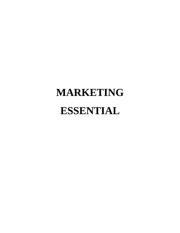 Marketing Essentials Assignment - Marks & Spencer_1
