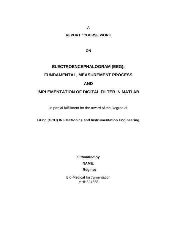 Electroencephalogram (EEG): Fundamental, Measurement Process and Implementation of Digital Filter in MATLAB_1