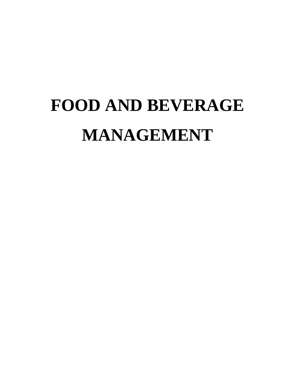 Food and Beverage Management - Assignment_1