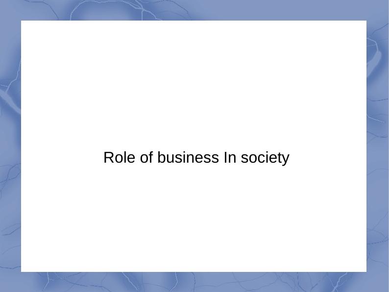 role of business in society essay