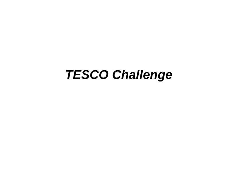 Current Trends in Supermarket Sector: TESCO Challenge_1