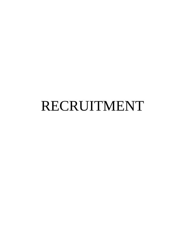 Recruitment & Selection Process : Assignment_1