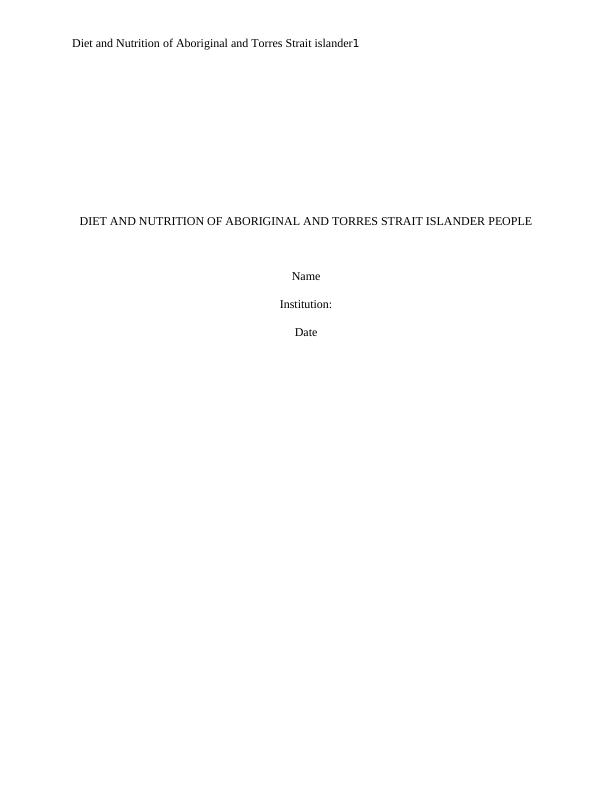 Diet and Nutrition of Aboriginal and Torres Strait islander3 Case Study 2022_1