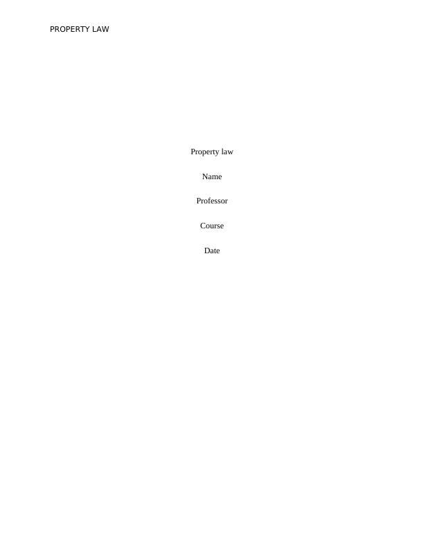 Property Law Case Study Report