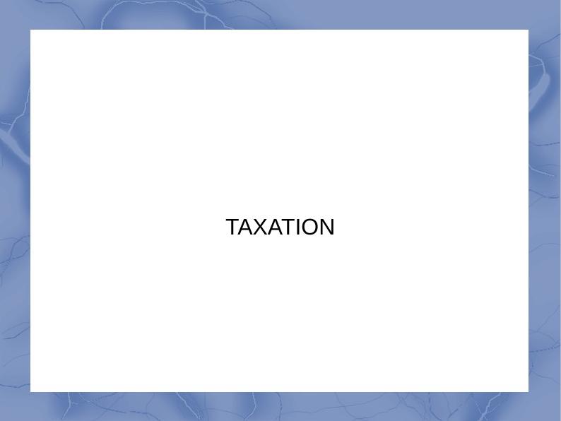 Taxation PPT_1