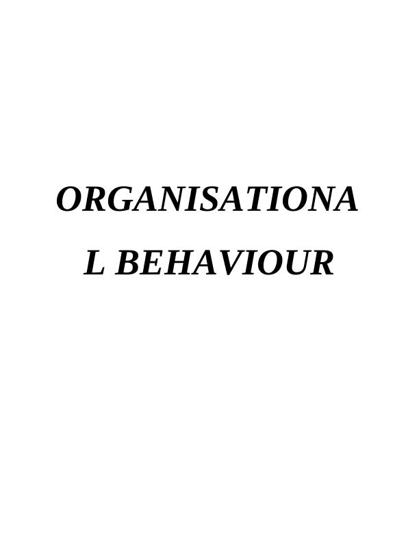Organisational Behaviour Assignment Sample_1