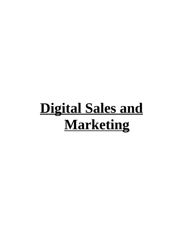 Digital Sales and Marketing: Challenges, Opportunities, and Strategies_1