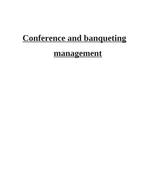 Conference and Banqueting Management- Size & Scope_1