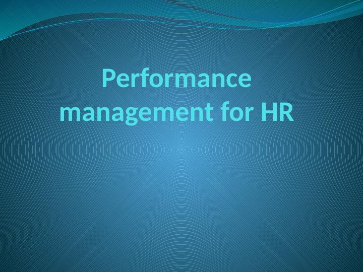 Performance management for HR (pdf)_1