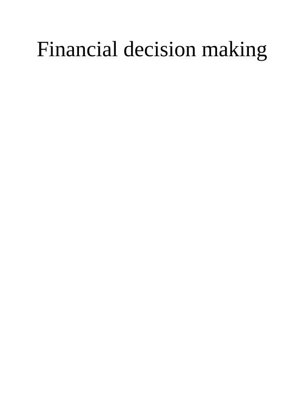 Financial Decision Making | Assignment_1
