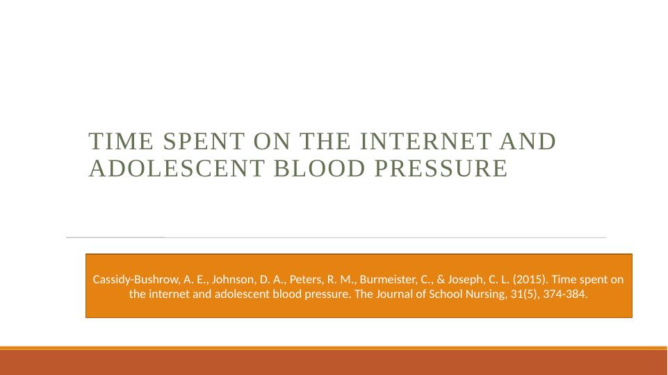 Time Spent on the Internet and Adolescent Blood Pressure_1