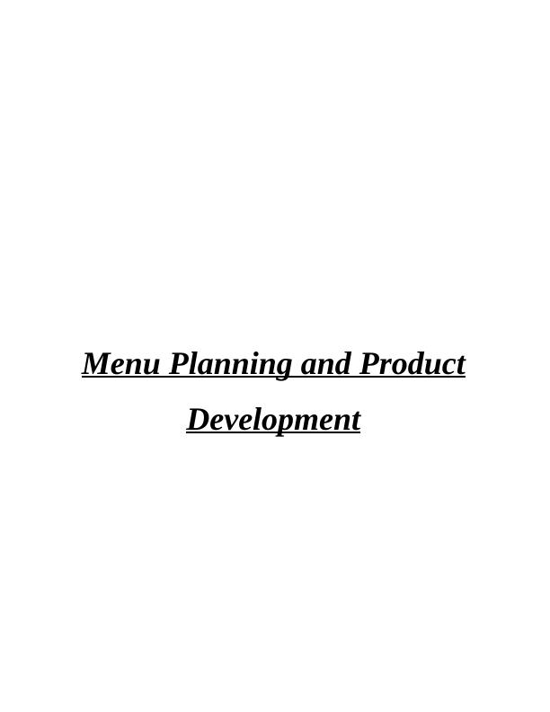 Menu Planning and Product Development Assignment - Doc_1