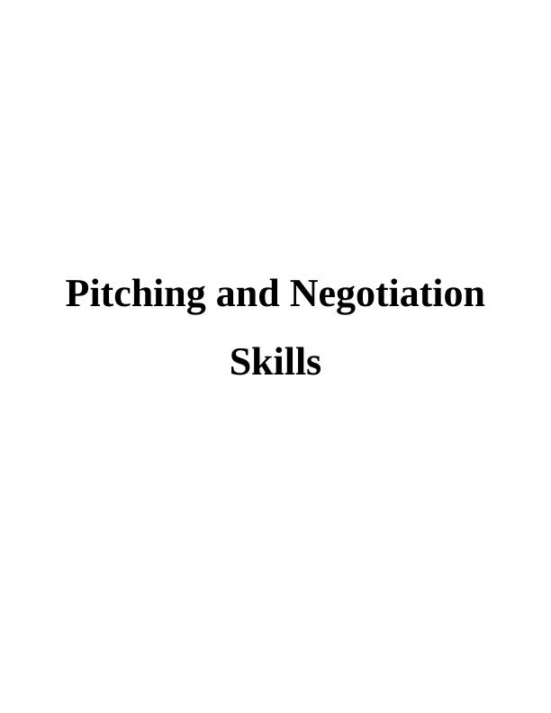 Pitching and Negotiation Skills Solution Assignment_1
