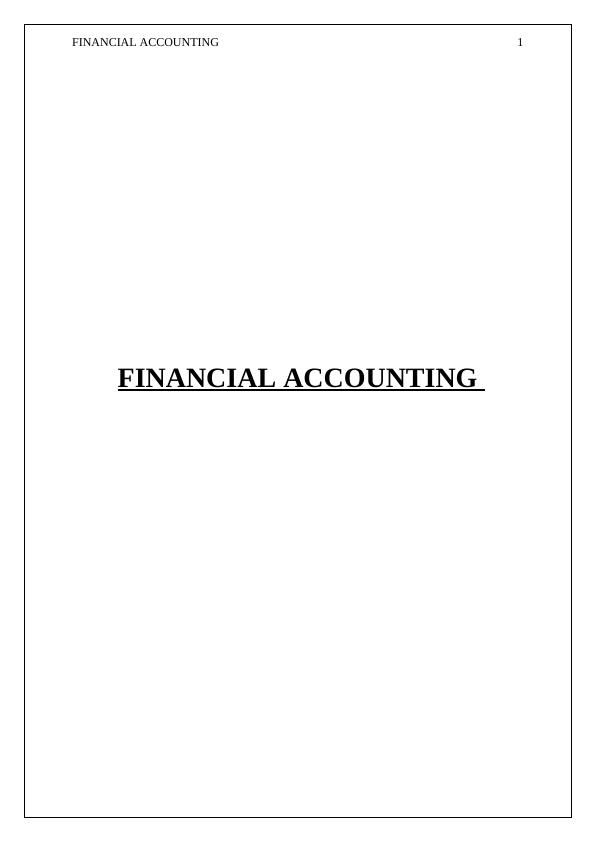 Changes In Financial Accounting Assignment_1