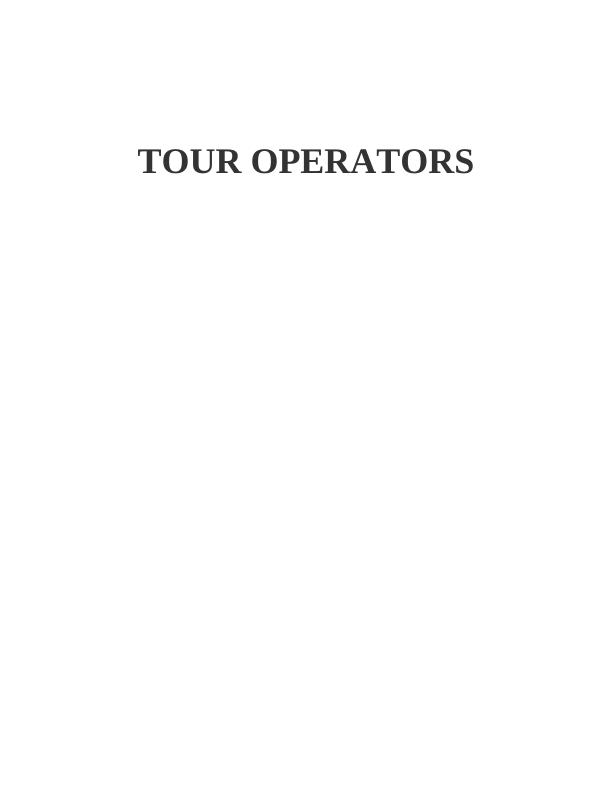 Tour Operator Industry Assignment_1