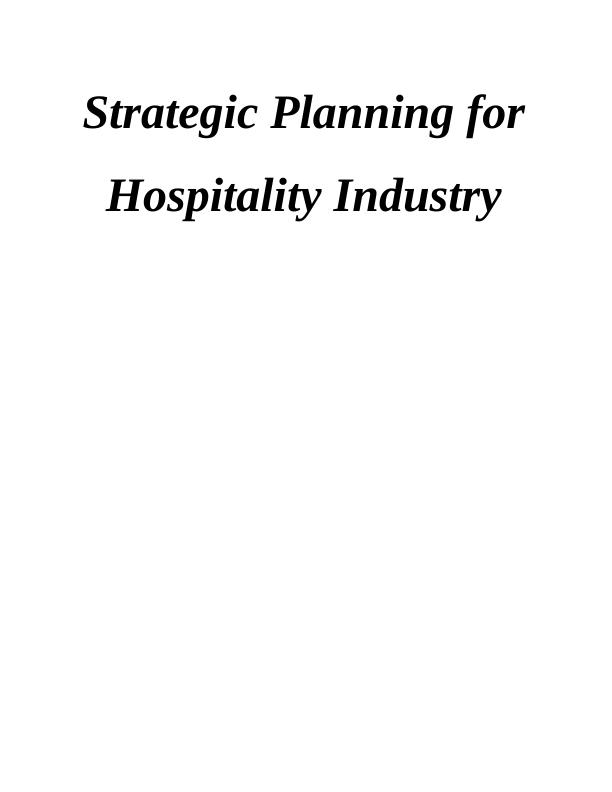 Strategic Planning in Hospitality Industry_1